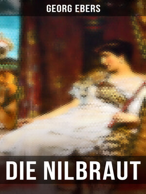 cover image of Die Nilbraut